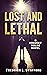 Lost and lethal (Project Molka, #5)