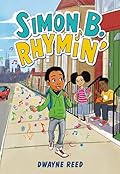 Simon B. Rhymin' (Simon B. Rhymin', #1)
