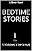 BEDTIME STORIES: 5 histoire...