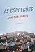 As correções by Jonathan Franzen As correções by Jonathan Franzen