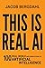 This Is Real AI: 100 Real-World Implementations of Artificial Intelligence