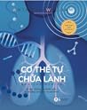 Cơ Thể Tự Chữa Là...