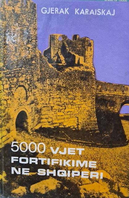 5000 vjet fortifikime në Shqipëri