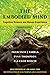The Embodied Mind, revised edition by Francisco J. Varela
