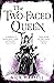 The Two-Faced Queen (The Legacy of the Mercenary Kings, #2)