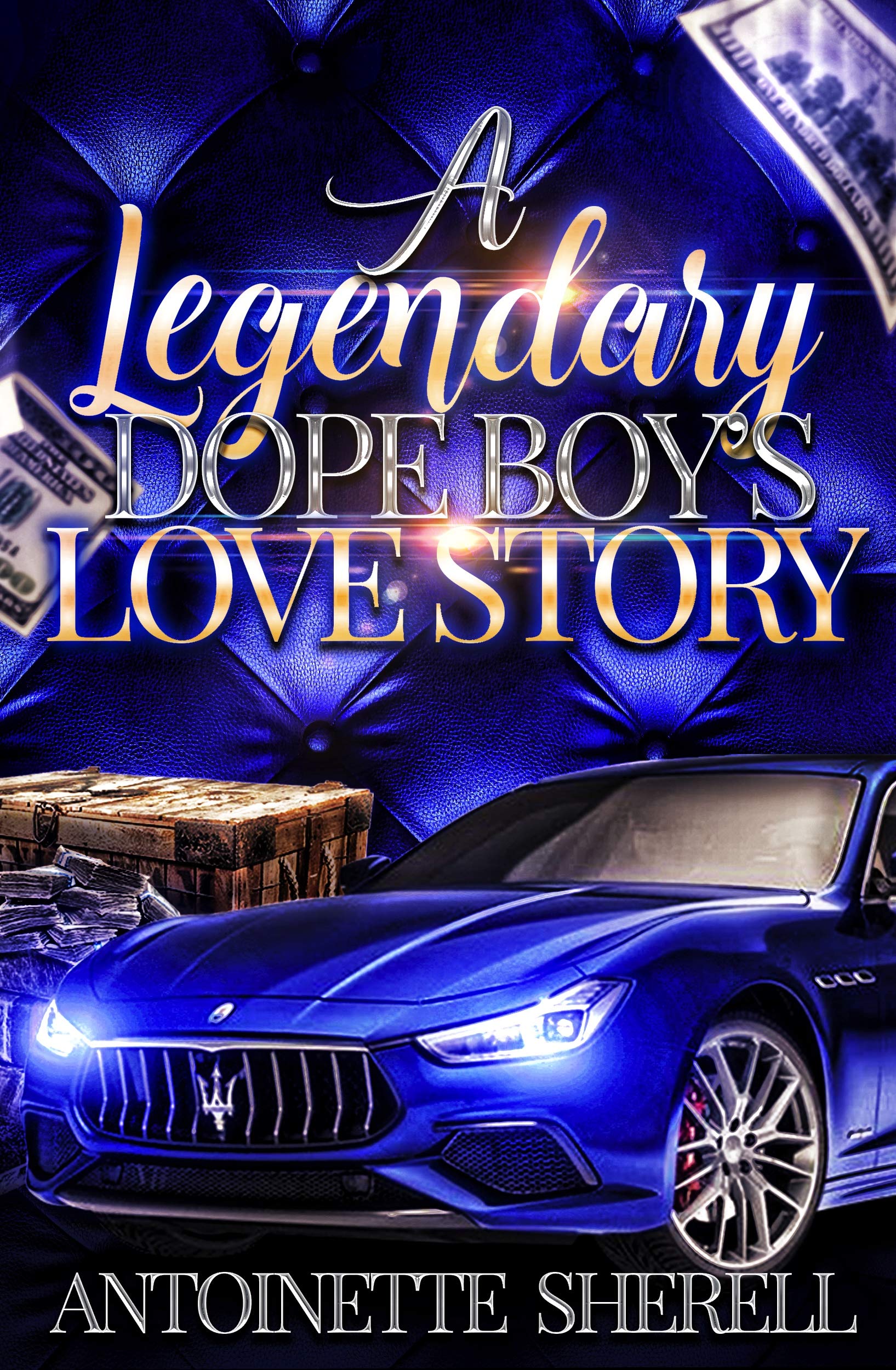 A Legendary Dope Boy's Love Story 1-2 (The Family Saga Book 8)