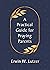 A Practical Guide for Praying Parents