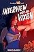 Interview with the Vixen (Archie Horror, #2)