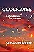 Clockwise: A Ghost Story fo...