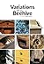 Variations on a Beehive by Tricia Nelson