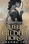 A Queen of Gilded Horns (A River of Royal Blood #2) Book cover for A Queen of Gilded Horns (A River of Royal Blood #2)