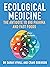 Ecological Medicine by Sarah Myhill
