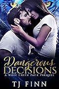 Dangerous Decisions