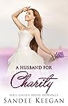 A Husband for Charity: Mail Order Bride Romance