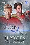 Sugar and Ice by R.J. Scott