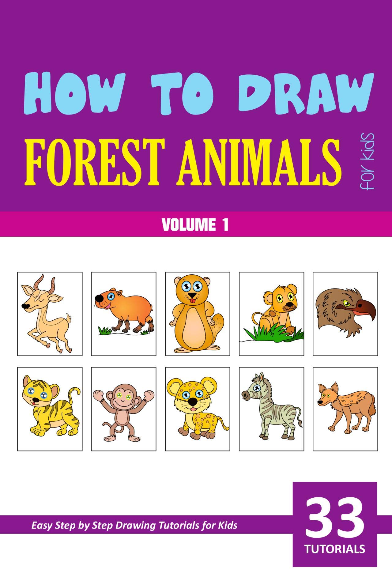 How to Draw Forest Animals for Kids - Volume 1 (Kindle Edition)