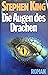 Die Augen des Drachen