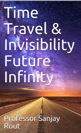 Time Travel & Invisibility  Future Infinity