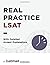 Real Practice LSAT with Detailed Answer Explanations by LSATMax LSAT Prep