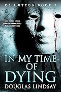 In My Time Of Dying