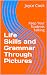 Life Skills and Grammar Thr...
