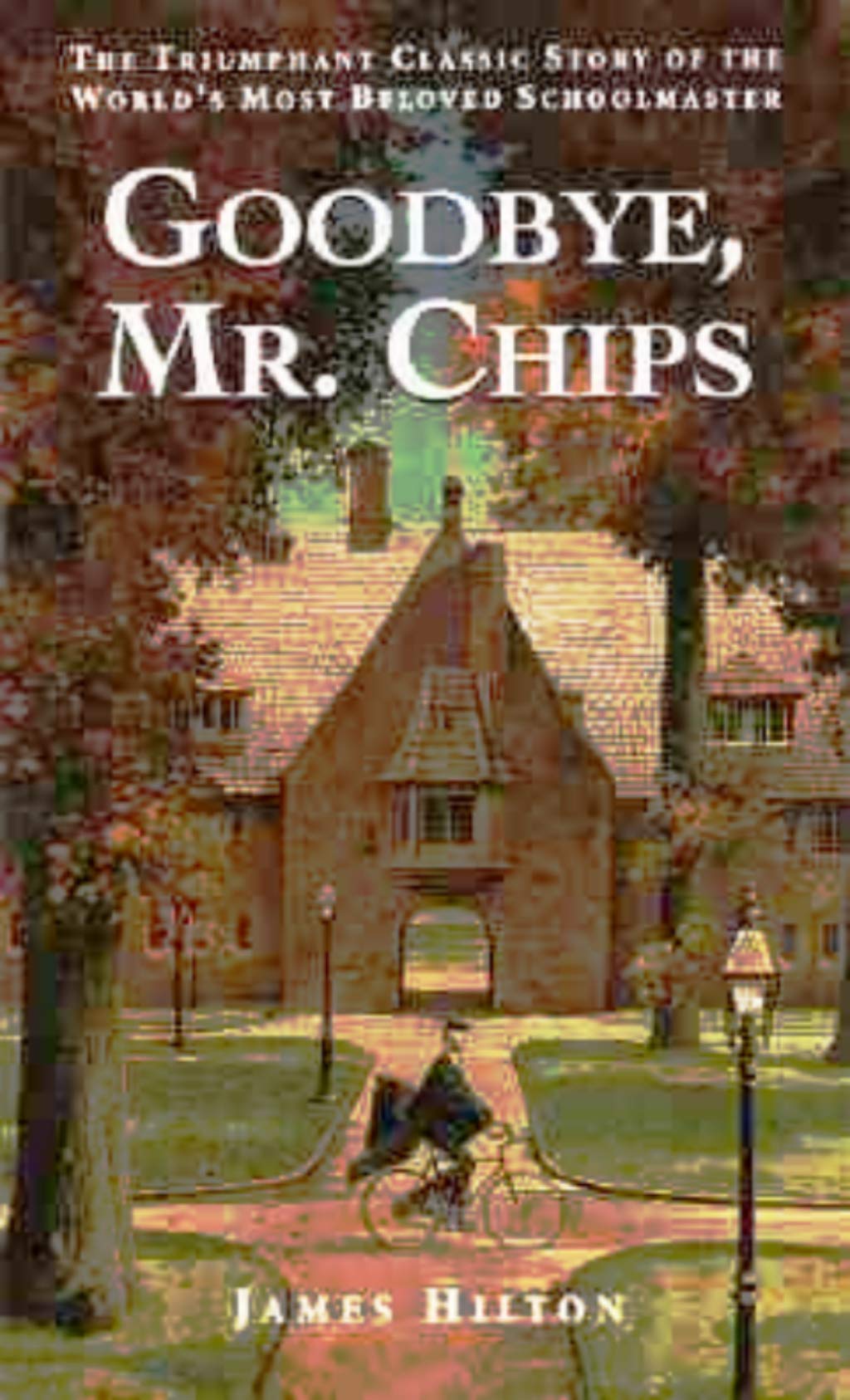Good-bye, Mr. Chips