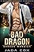 Bad Dragon (Dragon Mansion #2)