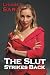 The Slut Strikes Back by Lisabet Sarai The Slut Strikes Back by Lisabet Sarai