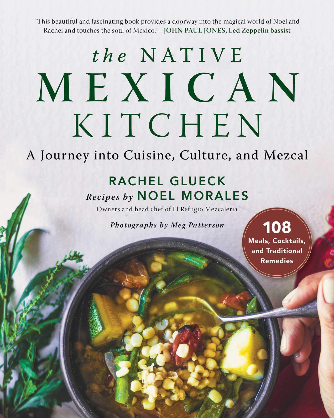 The Native Mexican Kitchen: A Journey into Cuisine, Culture, and Mezcal (Kindle Edition)
