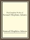the-complete-works-of-samuel-hopkins-adams