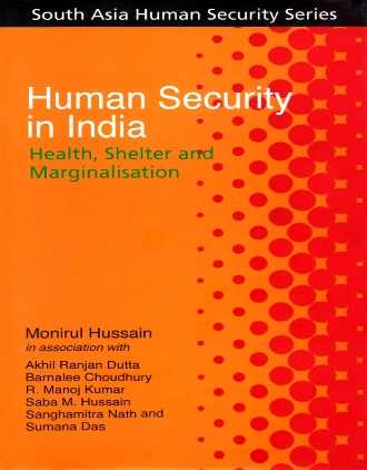 Human Security in India: Health, Shelter and Marginalisation