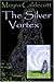 The Silver Vortex (Guardians of the Tall Stones Book 4)