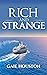 Rich and Strange by Gaie Houston