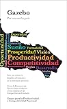 Gazebo: Por un sueño país (Spanish Edition) Gazebo: Por un sueño país (Spanish Edition)