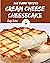 365 Yummy Cream Cheese Chee...
