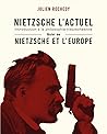 Nietzsche l'actuel