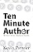 Ten Minute Author by Kevin Partner Ten Minute Author by Kevin Partner