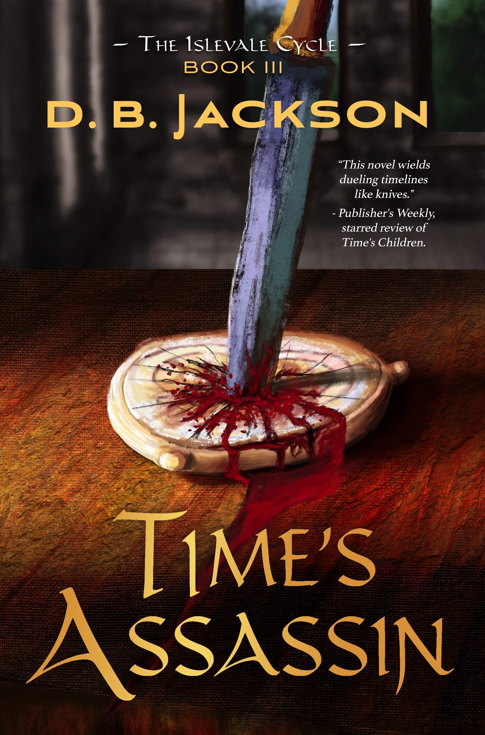 Time's Assassin (The Islevale Cycle #3)