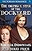 The Orphan Star of the Dockyard by Rachel Downing