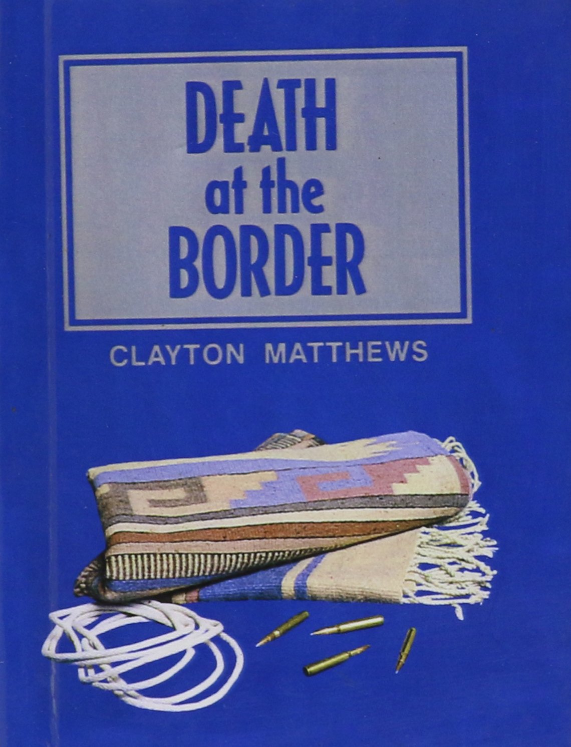 Death at the Border (Library Binding)