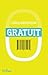 Gratuit. Viitorul unui pret...