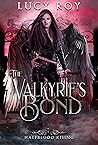 The Valkyrie's Bond