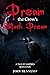Dream the Crow's Black Dream (A Tale of Vampires #0.5)