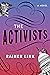 The Activists