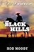 The Black Hills: An Ezekiel...