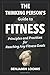 The Thinking Person's Guide to Fitness by Benjamin Loomis
