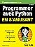 Programmer en s'amusant avec Python 3e Mégapoche Pour les Nuls by Brendan Scott