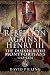 Rebellion Against Henry III: The Disinherited Montfortians, 1265–1274
