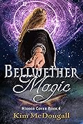 Bellwether Magic