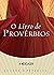 O Livro de Provérbios